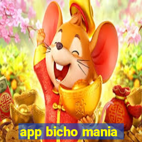 app bicho mania